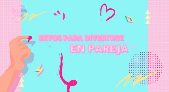 Retos divertidos para parejas