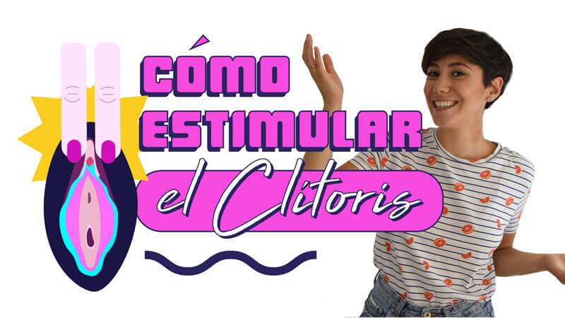 cómo estimular el clítoris