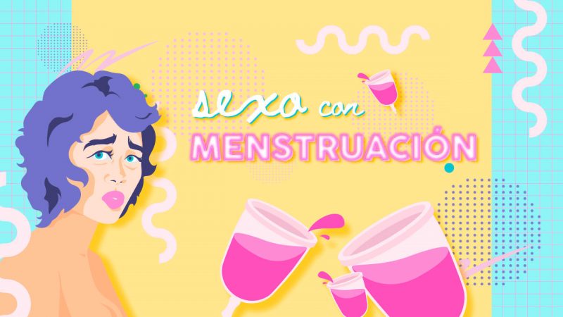 tener sexo con la regla